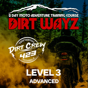 Dirt Wayz Training Level 3 - Advanced